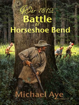 cover image of The Battle at Horseshoe Bend